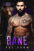 Bane (Moon Burrow Bears #5) by Fel Fern