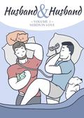 Nerds In Love (Husband & Husband #1) by Aaron Ferrara