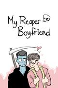 My Reaper Boyfriend, Vol 1 by Aaron Ferrara