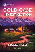 Cold Case Investigation (Hudson Sibling Solutions #3) by Nicole Helm