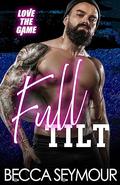 Full Tilt (Love The Game #1) by Becca Seymour