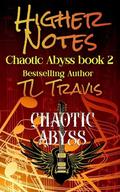 Higher Notes by T.L. Travis
