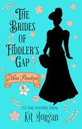 Miss Penelope (The Brides of Fiddler's Gap #1) by Kit Morgan
