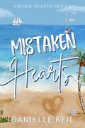 Mistaken Hearts by Danielle Keil