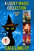 A Lucky Magic Collection by Cate Lawley