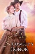 The Cowboy's Honor (Wind River Hearts #13) by Lacy Williams