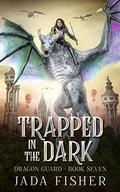 Trapped in the Dark by Jada Fisher