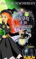 The Mystery of the Marsh Malaise (Wonky Inn #5) by Jeannie Wycherley
