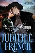 Morgan’s Woman by Judith E. French