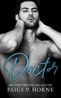 The Doctor by Paige P. Horne