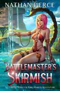 Battlemaster's Skirmish (Tournion #2) by Nathan Pierce