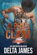 Alpha's Claim by Delta James