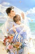 Accidental Mark เล่ม 2 (Accidental Mark #2) by Die Zhiling