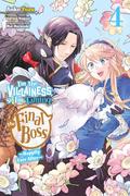 I'm the Villainess, So I'm Taming the Final Boss Manga, Vol. 4 (悪役令嬢なのでラスボスを飼ってみました (Manga) #4) by Rachel Pierce