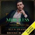 Merciless: Park Avenue Kings, Book 4 by Charlie David