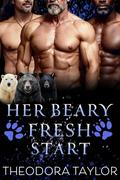Her Beary Fresh Start: A Later in Life Why Choose the Silver Bear Shifters Romance by Theodora Taylor
