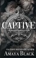 Captive (Safaryan Bratva Brotherhood #2) by Amaya Black