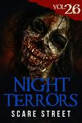 Night Terrors Vol. 26 by Mathew L. Reyes