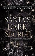 Santa's Dark Secret by Sheridan Anne