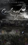 Cardinal House (The Blackwell Brothers #4) by K.L. Taylor-Lane