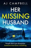 Her Missing Husband by A.J. Campbell