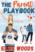 The Parent Playbook (Love on Thin Ice #5) by Elsie Woods