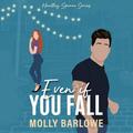 Even If You Fall by Stefanie Kay