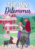 The Inn Dilemma (Give a Bookish Girl a Biker #5) by Tawni Suchy