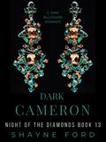 Dark Cameron by Shayne Ford
