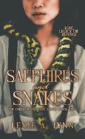 Sapphires and Snakes by Lexie A. Lynn