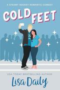 Cold Feet by Lisa Daily