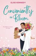 Conveniently in Bloom (Love in Fairwick Falls #3) by Elise Kennedy