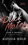 Puck Mates: Gabe & Connor by Alessia Gold