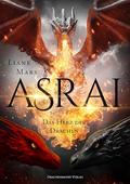 Das Herz der Drachen (Asrai #3) by Liane Mars