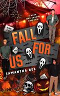 Fall For Us by Samantha Bee
