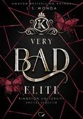 Very Bad Elite (Kingston University #2) by J.S. Wonda