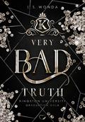 Very Bad Truth (Kingston University #5) by J.S. Wonda