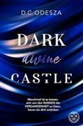 Dark divine Castle (Dark Castle #7) by D.C. Odesza
