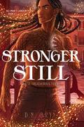 Stronger Still (No Man's Lander #2) by D.N. Bryn