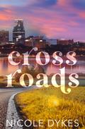 Crossroads by Nicole Dykes