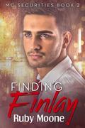 Finding Finlay (MC Securities #2) by Ruby Moone