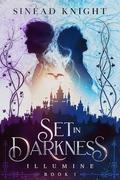 Set in Darkness by Sinéad Knight