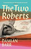 The Two Roberts by Damian Barr