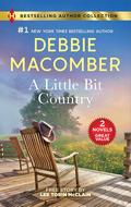 A Little Bit Country / Her Easter Prayer by Debbie Macomber