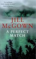 A Perfect Match (Lloyd & Hill #1) by Jill McGown