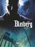 The Bleiberg Project - Volume 2 - Deep Zone (Le projet Bleiberg [Graphic Novel] #2) by Serge Le Tendre