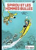 Spirou et Fantasio - Tome 17 - Spirou et les Hommes-bulles by André Franquin