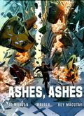 Ashes, Ashes (Ravage #1-3) by Mike Kennedy