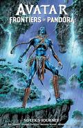 Avatar: Frontiers of Pandora--So'lek's Journey (Avatar: Frontiers of Pandora -So'lek's Journey #1-6) by Ray Fawkes