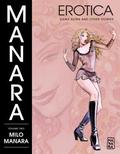 Erotica Volume 2: Kama Sutra and Other Stories by Milo Manara